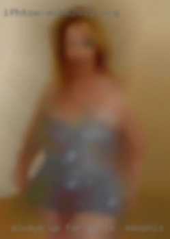 Always up for online chat girls in Memphis and some fun.